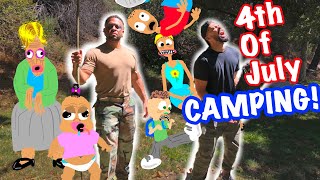 4th of July Camping With My Family  Gone WRONG [upl. by Iral]