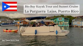 Bio Bay Kayak Tour and Sunset Cruise in La Parguera Lajas Puerto Rico [upl. by Hulbard306]