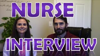 Interview with a Nurse  Registered Nurse Interview Part 1 [upl. by Llerrej]