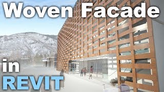 Woven Facade in Revit Tutorial [upl. by Raine665]