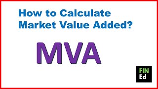 How to calculate market value added  MVA calculation  FINEd [upl. by Kinghorn]