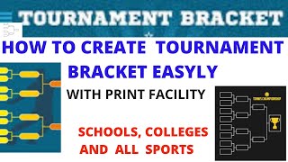 CREATING TOURNAMENT BRACKET EASILY FOR ALL GAMES AND SPORTS [upl. by Auliffe]