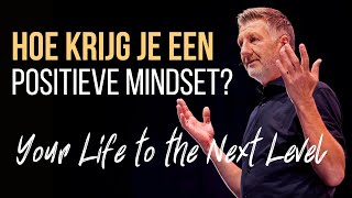 Dit bepaalt je succes Hoe krijg je een positieve mindset Hoe word je succesvol [upl. by Neo]