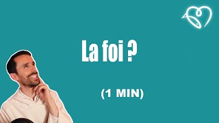 La foi cest quoi [upl. by Irv]