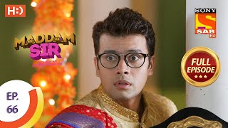 Maddam Sir  Ep 66  Full Episode  10th September 2020 [upl. by Miharba]