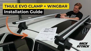 Thule EVO Clamp WingBar Evo Roof Rack Overview and Install [upl. by Walli]