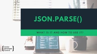 JavaScript JSON Parse Tutorial  What is it and how to use it [upl. by Arrotal11]