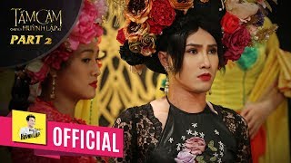 TẤM CÁM CHUYỆN HUỲNH LẬP KỂ  OFFICIAL PART 2  HUỲNH LẬP [upl. by Muir]