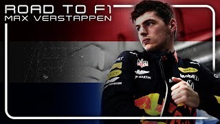 Max Verstappens Road to F1 [upl. by Loraine190]