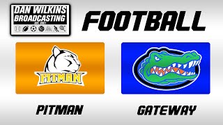 Pitman Panthers  Gateway Gators Football 102524 [upl. by Lebatsirhc252]