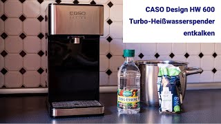 CASO HW 600 Turbo Heißwasserspender entkalken [upl. by Ihculo]