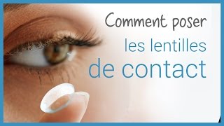 Comment Poser Ses Lentilles de Contact [upl. by Amelia]