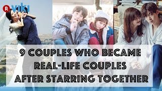 9 Couples Who Became Real Life Couples After Starring Together [upl. by Valentin649]