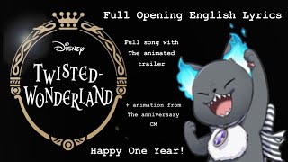 Twisted Wonderland Opening Theme English Lyrics [upl. by Levitan]