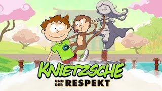 Knietzsche und der Respekt [upl. by Aekin70]