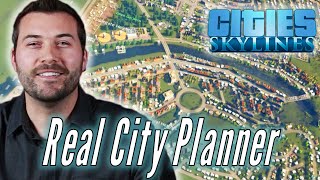 A Professional City Planner Builds His Ideal City in Cities Skylines • Professionals Play [upl. by Tortosa]