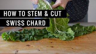 How To Stem and Cut Swiss Chard [upl. by Nomaj]