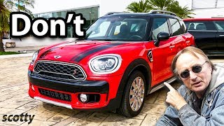 Here’s Why You Should Never Buy a Mini Cooper [upl. by Sirk]