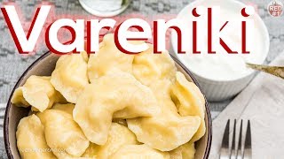 Vareniki Recipe  Pierogi [upl. by Zetrom]