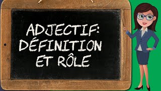 Adjectif 1  définition et rôle [upl. by Claudina]