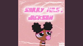 Sorry Mrs Jackson [upl. by Mallon]