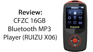 Review CFZC 16GB Bluetooth MP3 Player RUIZU X06 [upl. by Kcirdec]