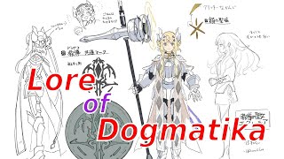 Lore of Dogmatika  YuGiOh [upl. by Sender]