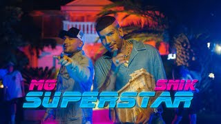 MG ft SNIK  SUPERSTAR Official Music Video [upl. by Ablasor]