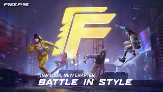 New Look New Chapter  Free Fire BATTLE IN STYLE [upl. by Giwdul]