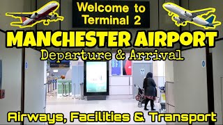 REVIEW MANCHESTER AIRPORT TERMINAL 2 DEPARTURE ARRIVAL GATES Qatar Airways Saudia Airlines Oman Air [upl. by Ovid]