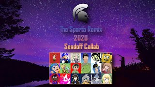 The Sparta Remix 2020 Sendoff Collab [upl. by Nnylcaj]