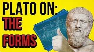 PLATO ON The Forms [upl. by Grim]