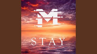 Stay [upl. by Nelloc]