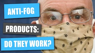 AntiFog Products for Glasses Do They Work [upl. by Nyleak819]