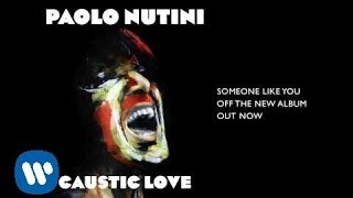 Paolo Nutini  Someone Like You Official Audio [upl. by Emilio]