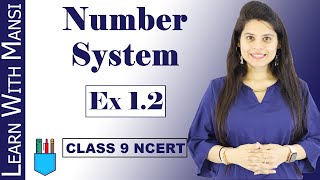 Class 9 Maths  Chapter 1  Exercise 12  Number System  NCERT [upl. by Esmerelda]