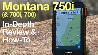 InDepth Garmin Montana 750i 700i 700 Review [upl. by Ainahtan]