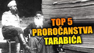 TOP 5 Proročanstva Tarabića [upl. by Dunton]