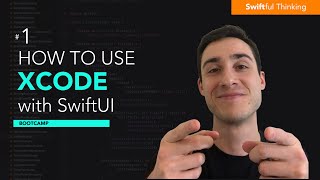 How to use Xcode in SwiftUI project  Bootcamp 1 [upl. by Jillian]