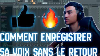 COMMENT ENLEVER LE RETOUR DE SA VOIX QUAND ON SENREGISTRE SUR FL STUDIO 20 TUTO DÉBUTANTS trap rap [upl. by Aohk]