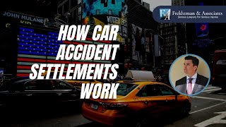 How Car Accident Settlements Work [upl. by Christal]