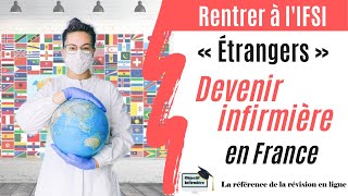 Étranger Comment devenir infirmière en France  Pays hors UE [upl. by Llyrad766]