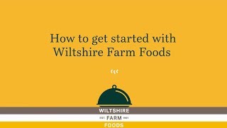 How to get started with Wiltshire Farm Foods [upl. by Baskett]