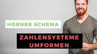 Horner Schema Idee einfach erklärt  Beispiele Zahlensysteme in Dezimalsystem umformen [upl. by Hoffert]