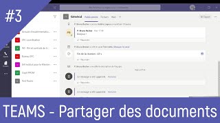 Teams 3 Partager des documents [upl. by Rosel]