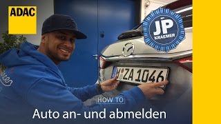 Auto an und abmelden  HowTo mit JP Kraemer  ADAC [upl. by Yenduhc]