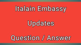 Italy Embassy Updates  IAppointment Issue   Question  Answers [upl. by Alla]