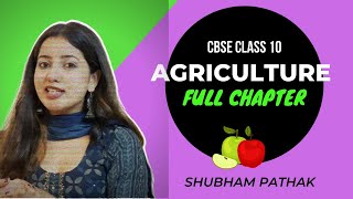 Agriculture  Class 10 Geography  Term 1  Boards 2022  Shubham Pathak [upl. by Lrad]