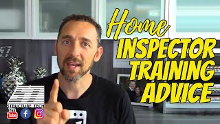 Home Inspector Training Advice [upl. by Mikel]