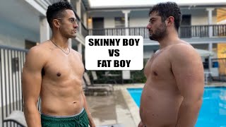 Skinny Boy vs Fat Boy [upl. by Takeshi]